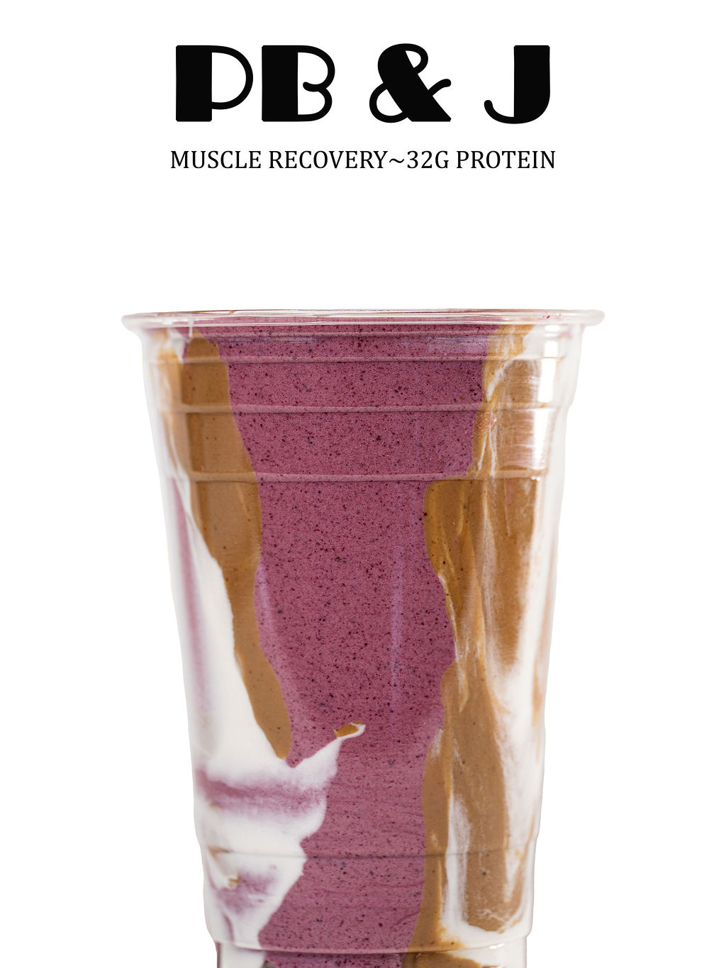 PB & J — Banana, Strawberry, Mulberry, Peanut butter protein, milk