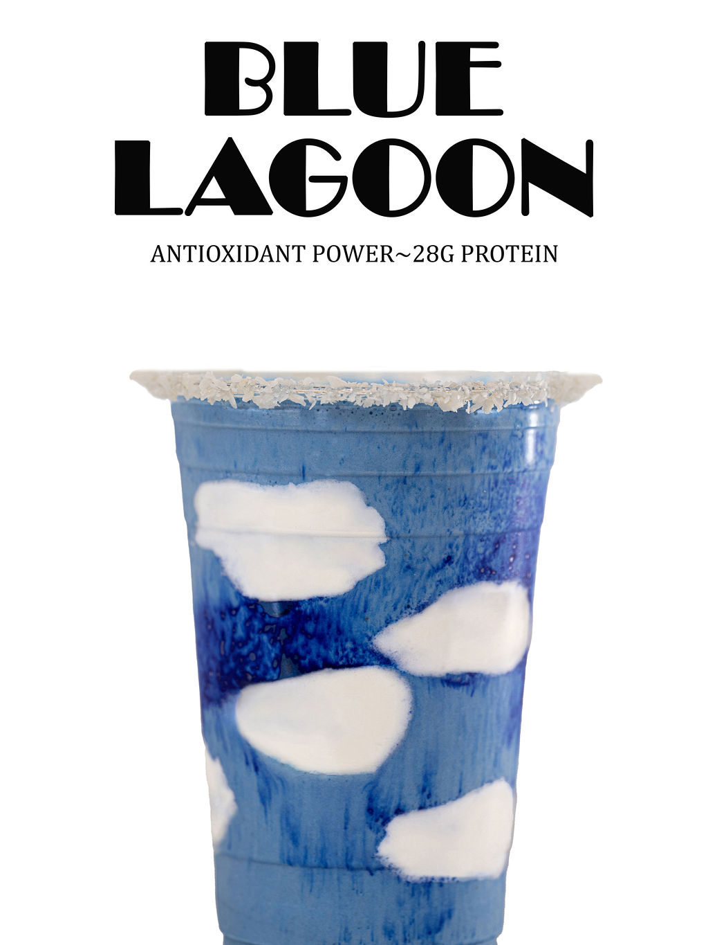 Blue Lagoon — banana, blue spirulina, coconut shreds, vanilla protein, coconut milk